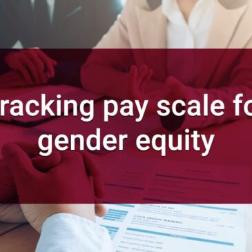 8.2.7 Tracking pay scale for gender equity