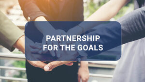 SDG 17 Partnership for the Goals